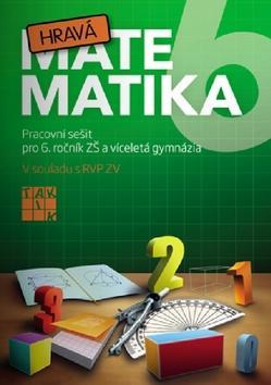 Obrázok Hravá matematika 6 - PS pro 6. ročník ZŠ a víceletá gymnázia