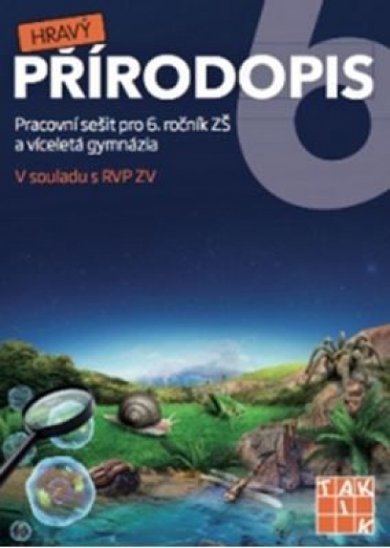 Obrázok Hravý přírodopis 6 - Pracovní sešit pro 6. ročník ZŠ a víceletá gymnázia