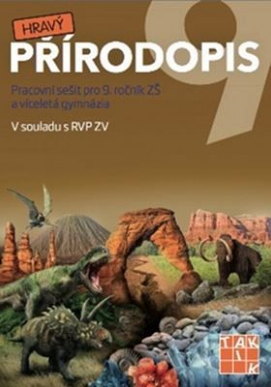 Obrázok Hravý přírodopis 9 - Pracovní sešit pro 9. ročník ZŠ a víceletá gymnázia