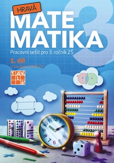 Obrázok Hravá matematika 3 – Pracovní sešit 1. díl