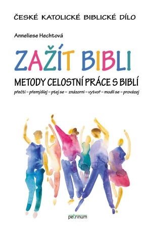 Obrázok Zažít Bibli - Metody celostní práce s Biblí