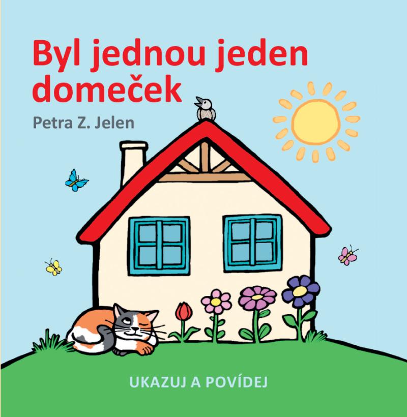 Obrázok Byl jednou jeden domeček