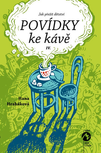 Obrázok Povídky ke kávě IV. aneb Jak přežít dětství