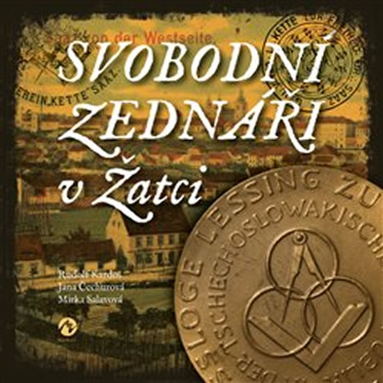 Obrázok Svobodní zednáři v Žatci