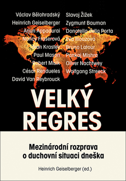 Obrázok Velký regres - Mezinárodní rozprava o duchovní situaci dneška