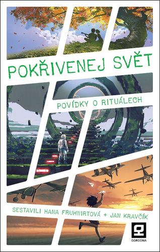 Obrázok Pokřivenej svět - Povídky o rituálech