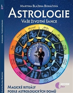 Obrázok Astrologie vaše životní šance, magické rituály podle astrologických domů