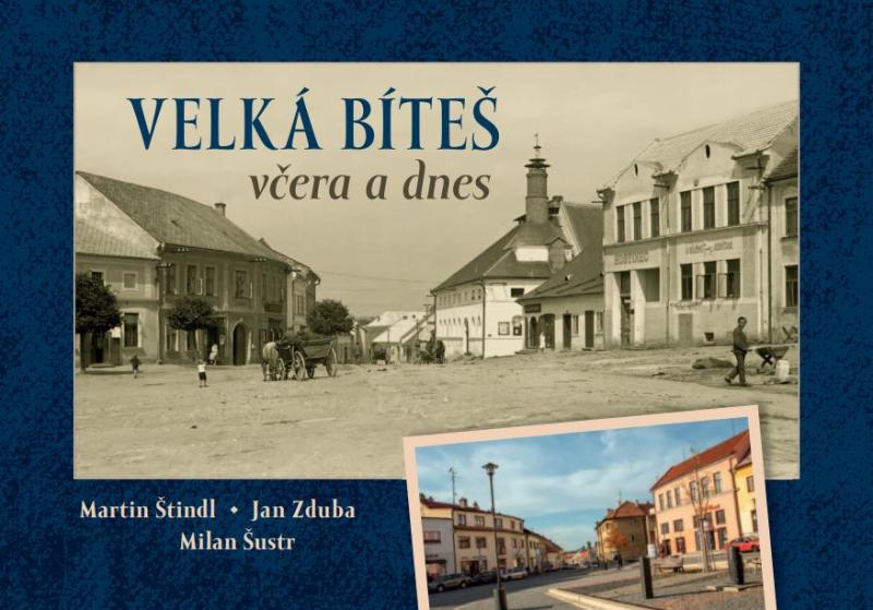 Obrázok Velká Bíteš včera a dnes