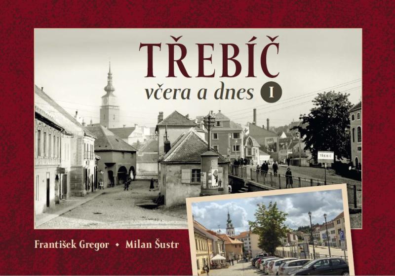 Obrázok Třebíč včera a dnes I.