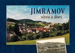 Obrázok Jimramov včera a dnes