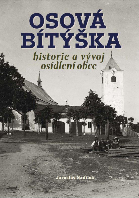 Obrázok Osová Bítýška - Historie a vývoj osídlení obce