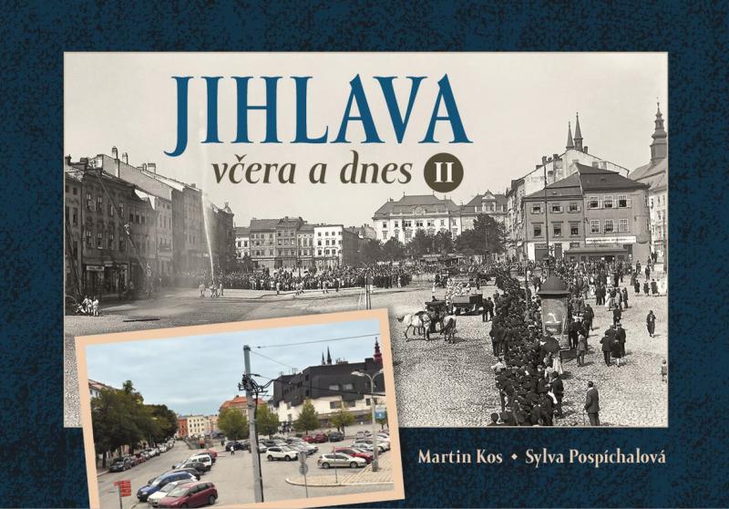 Obrázok Jihlava včera a dnes II.