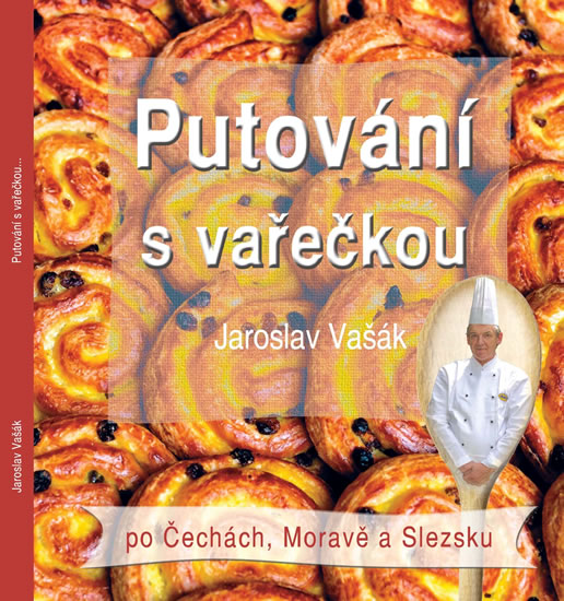 Obrázok Putování s vařečkou po Čechách, Moravě a Slezsku