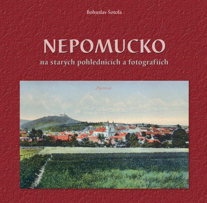 Obrázok Nepomucko na starých pohlednicích a fotografiích