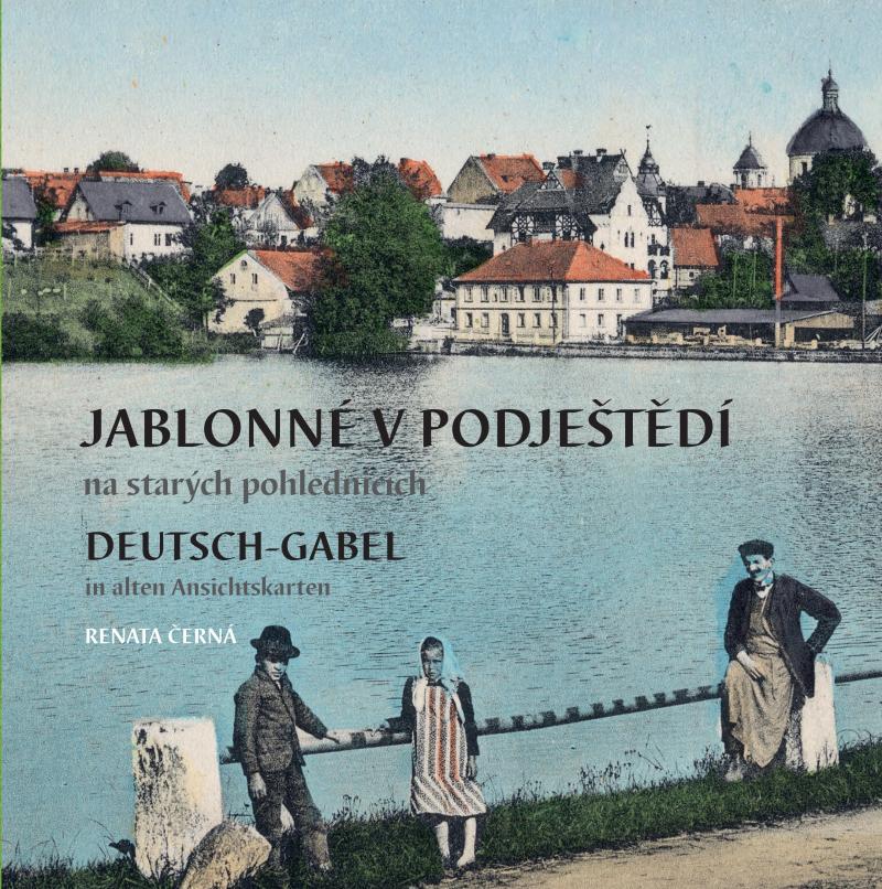 Obrázok Jablonné v Podještědí na starých pohlednicích / Deutsch-Gabel in alten Ansichtskarten