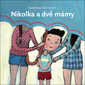 Obrázok Nikolka a dvě mámy