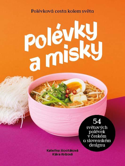 Obrázok Polévky a misky / 54 polévek, 54 misek od 15 designerů