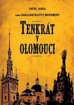 Obrázok Tenkrát v Olomouci