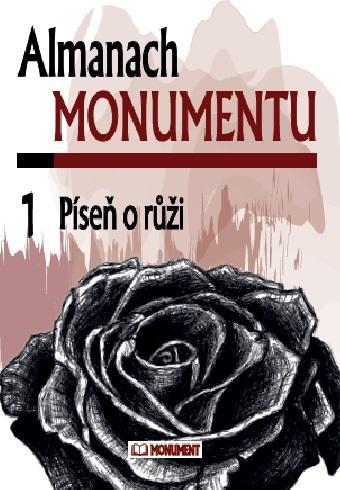 Obrázok Almanach Monumentu 1 - Píseň o růži