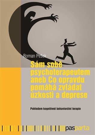 Obrázok Sám sobě psychoterapeutem aneb Co opravdu pomáhá zvládat úzkosti a deprese