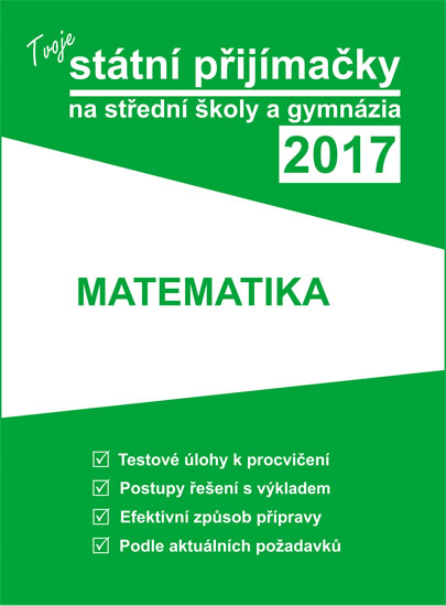 Obrázok Tvoje státní přijímačky na SŠ a gymnázia 2017 - Matematika
