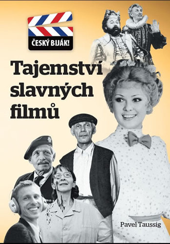 Obrázok Tajemství slavných filmů - Český biják!