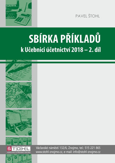 Obrázok Sbírka příkladů k učebnici účetnictví II. díl 2018