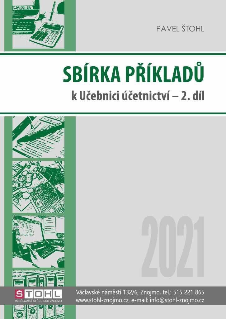 Obrázok Sbírka příkladů k učebnici účetnictví II