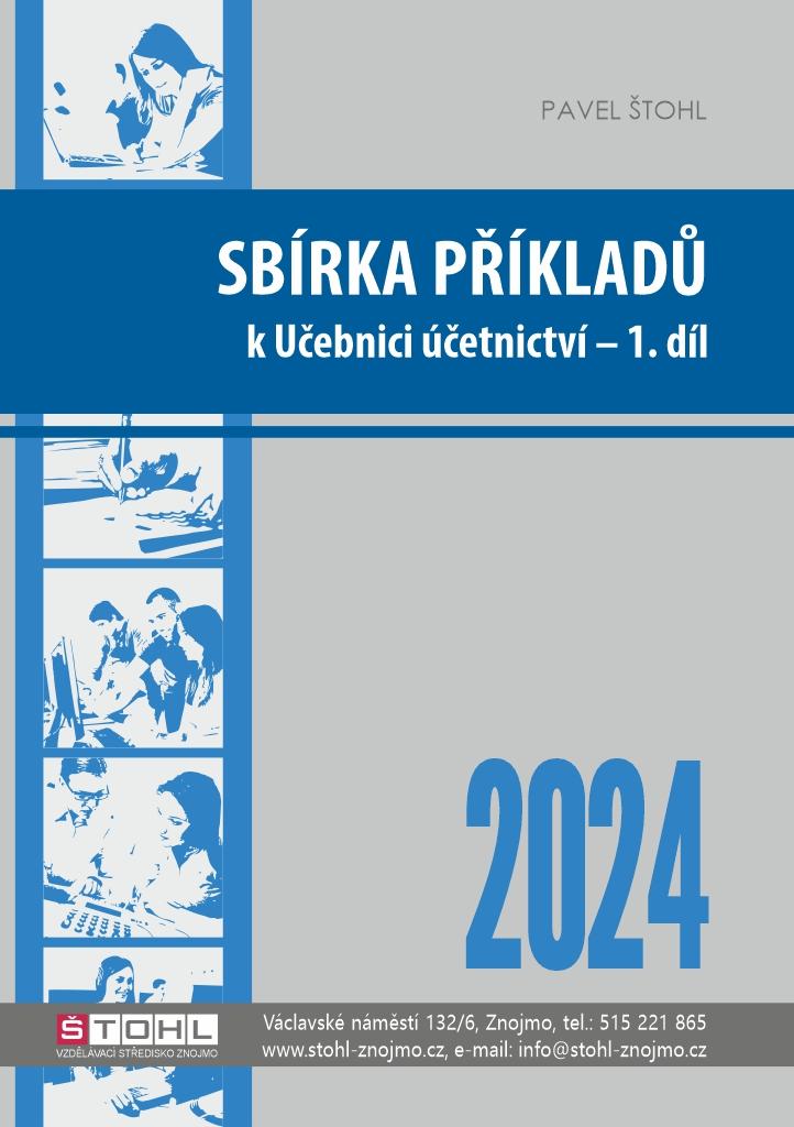 Obrázok Sbírka příkladů k učebnici účetnictví I. díl 2024