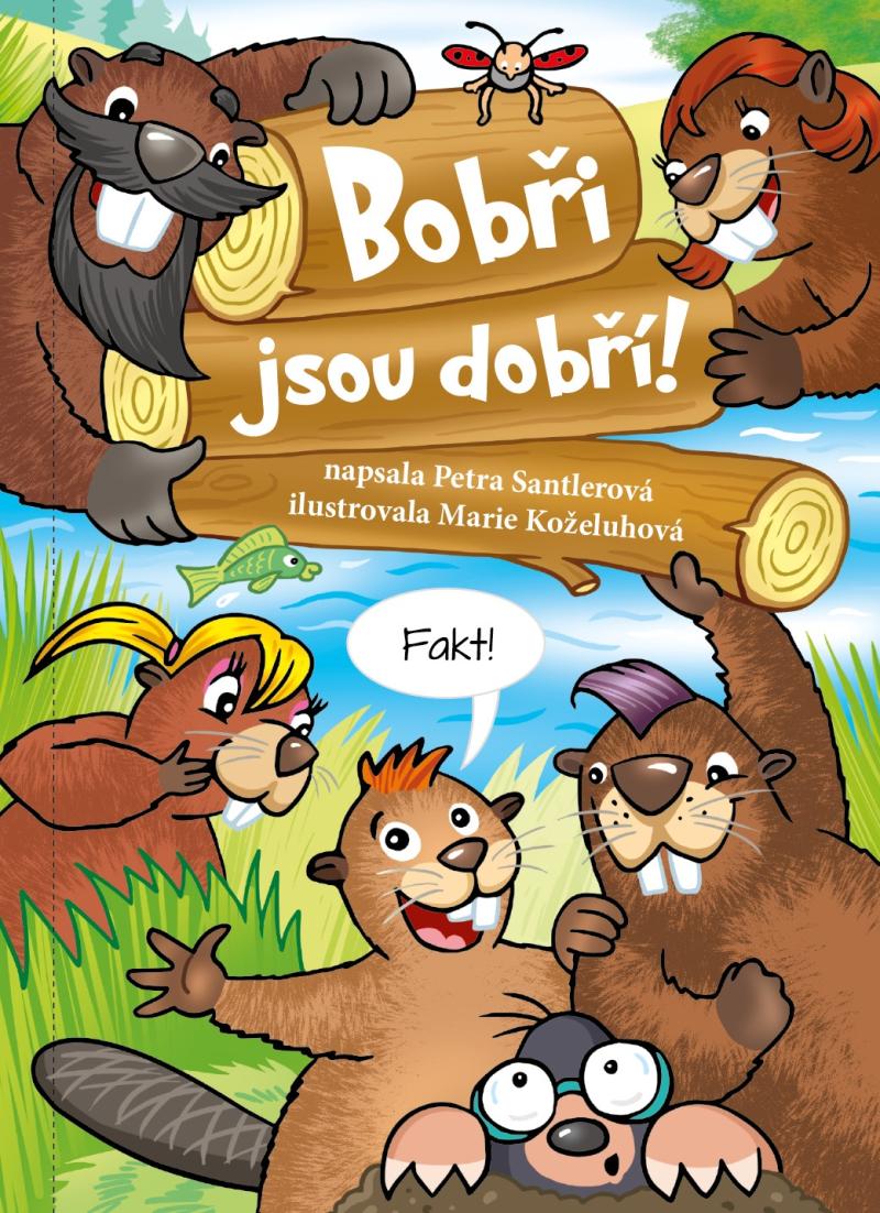 Obrázok Bobři jsou dobří!