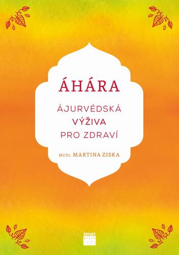 Obrázok Áhára, ájurvédská výživa pro zdraví