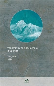 Obrázok Vzpomínky na horu Čchi-laj