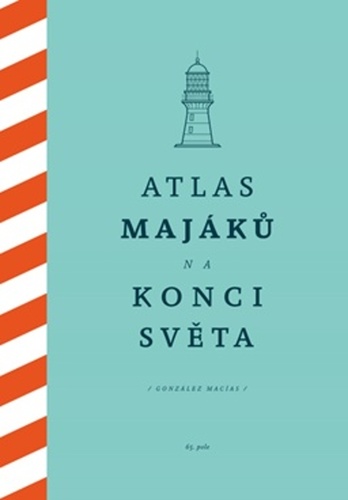 Obrázok Atlas majáků na konci světa