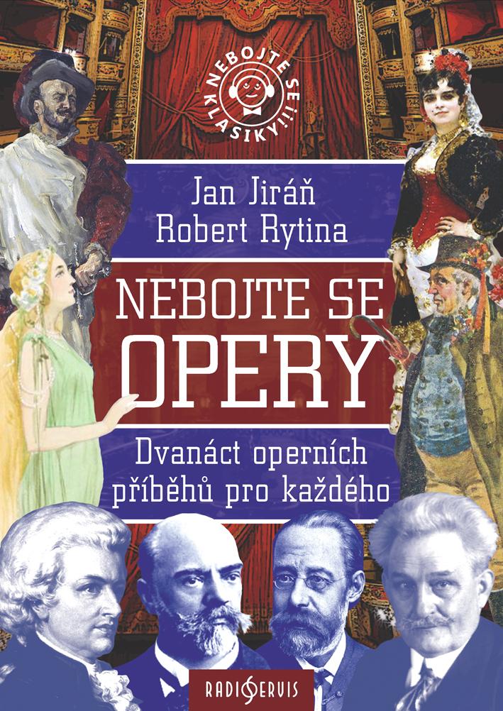 Obrázok Nebojte se opery! - Dvanáct operních příběhů pro každého