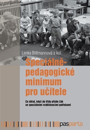 Obrázok Speciálněpedagogické minimum pro učitele - Co dělat, když do třídy přijde žák se speciálními vzdělávacími potřebami