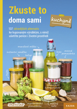 Obrázok Zkuste to doma sami – kuchyně. 137 zdrav