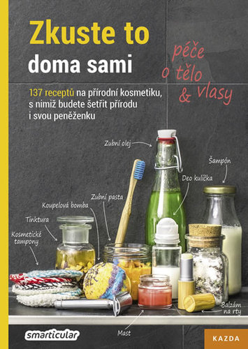 Obrázok Zkuste to doma sami - péče o tělo a vlas