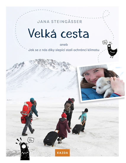 Obrázok Velká cesta aneb jak se z nás díky slepi
