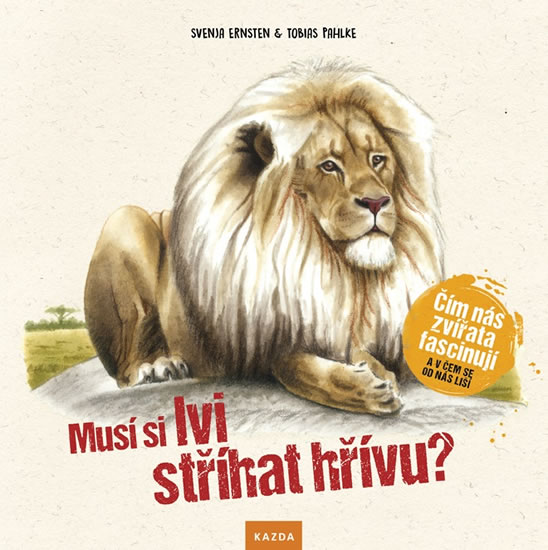 Obrázok Musí si lvi stříhat hřívu? - Čím nás zví
