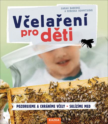 Obrázok Včelaření pro děti * Pozorujeme a chrání