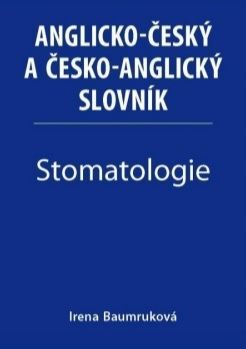 Obrázok Stomatologie - Anglicko-český a česko-anglický slovník