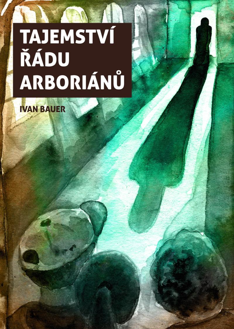 Obrázok Tajemství řádu arboriánů