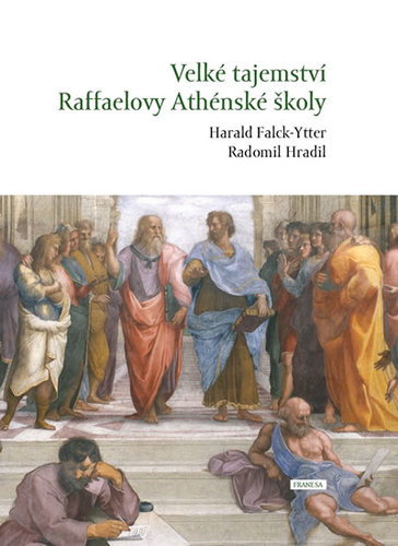 Obrázok Velké tajemství Raffaelovy Athénské škol