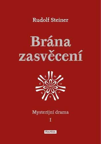 Obrázok Brána zasvěcení - Mysterijní drama I.