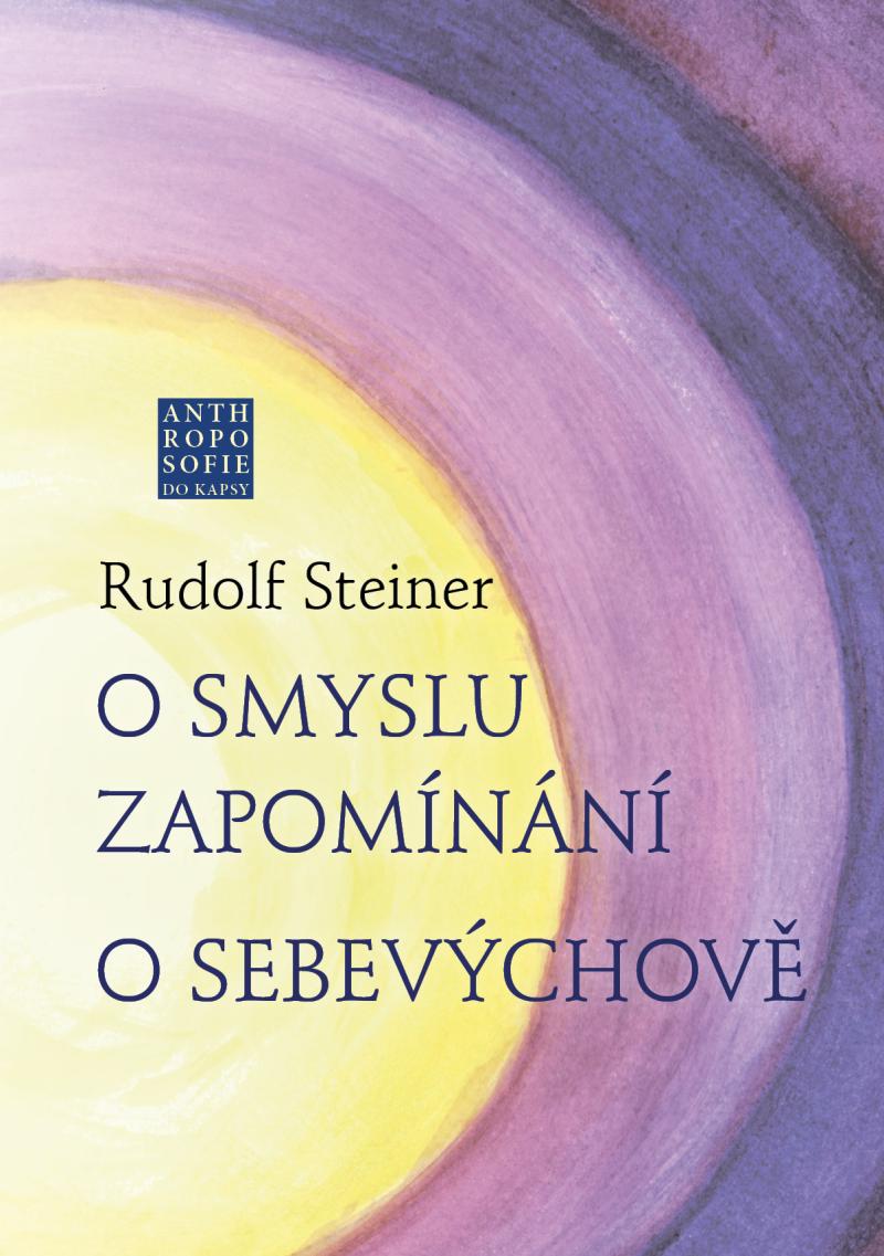 Obrázok O smyslu zapomínání - O Sebevýchově