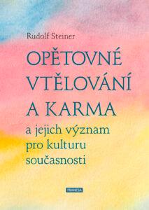 Obrázok Opětovné vtělování a karma a jejich význam pro kulturu současnosti