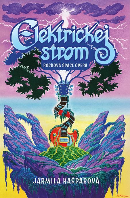 Obrázok Elektrickej strom - Rocková space opera
