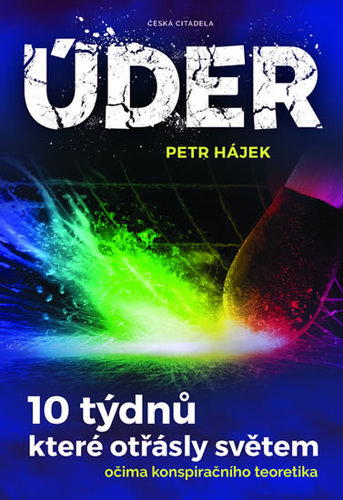 Obrázok Úder - 10 týdnů, které otřásly světem oč