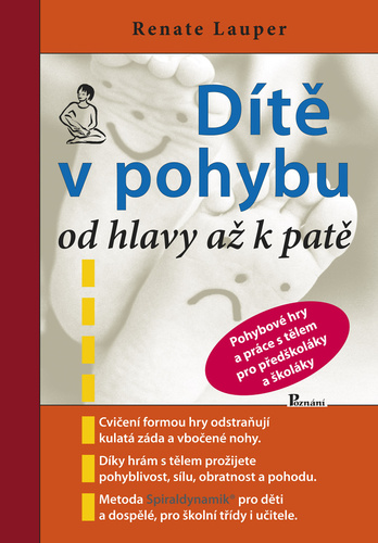 Obrázok Dítě v pohybu od hlavy až k patě - Pohybové hry a práce s tělem pro předškoláky