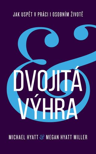 Obrázok Dvojitá výhra / Jak uspět v práci i osobním životě